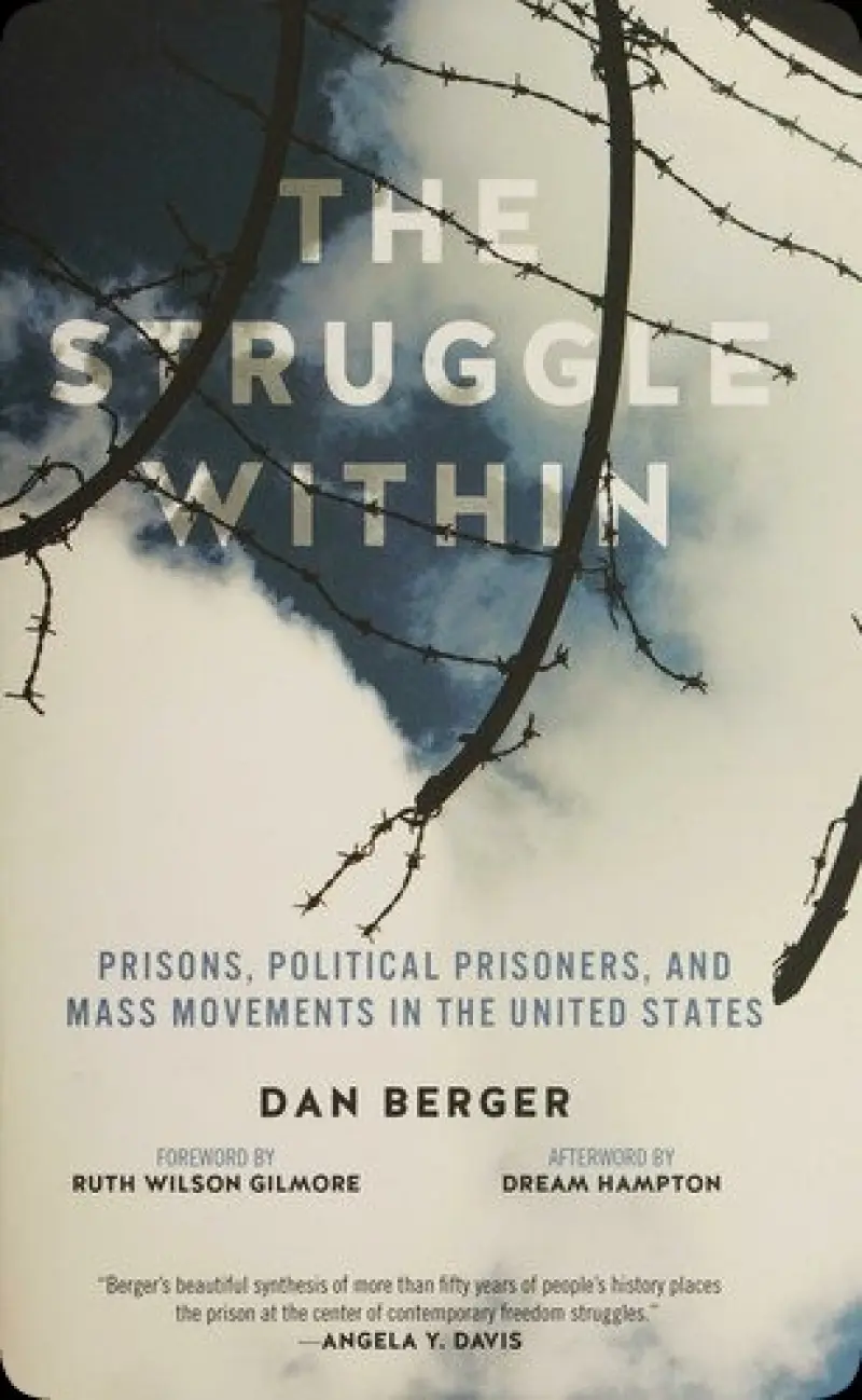 نبرد درون: زندان‌ها  زندانیان سیاسی و جنبش‌های گسترده در ایالات متحده